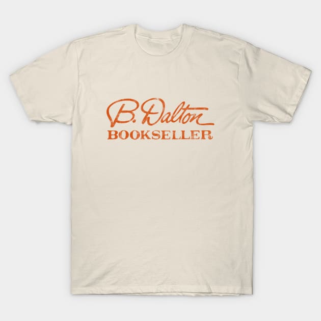 B Dalton Bookseller T-Shirt by Turboglyde